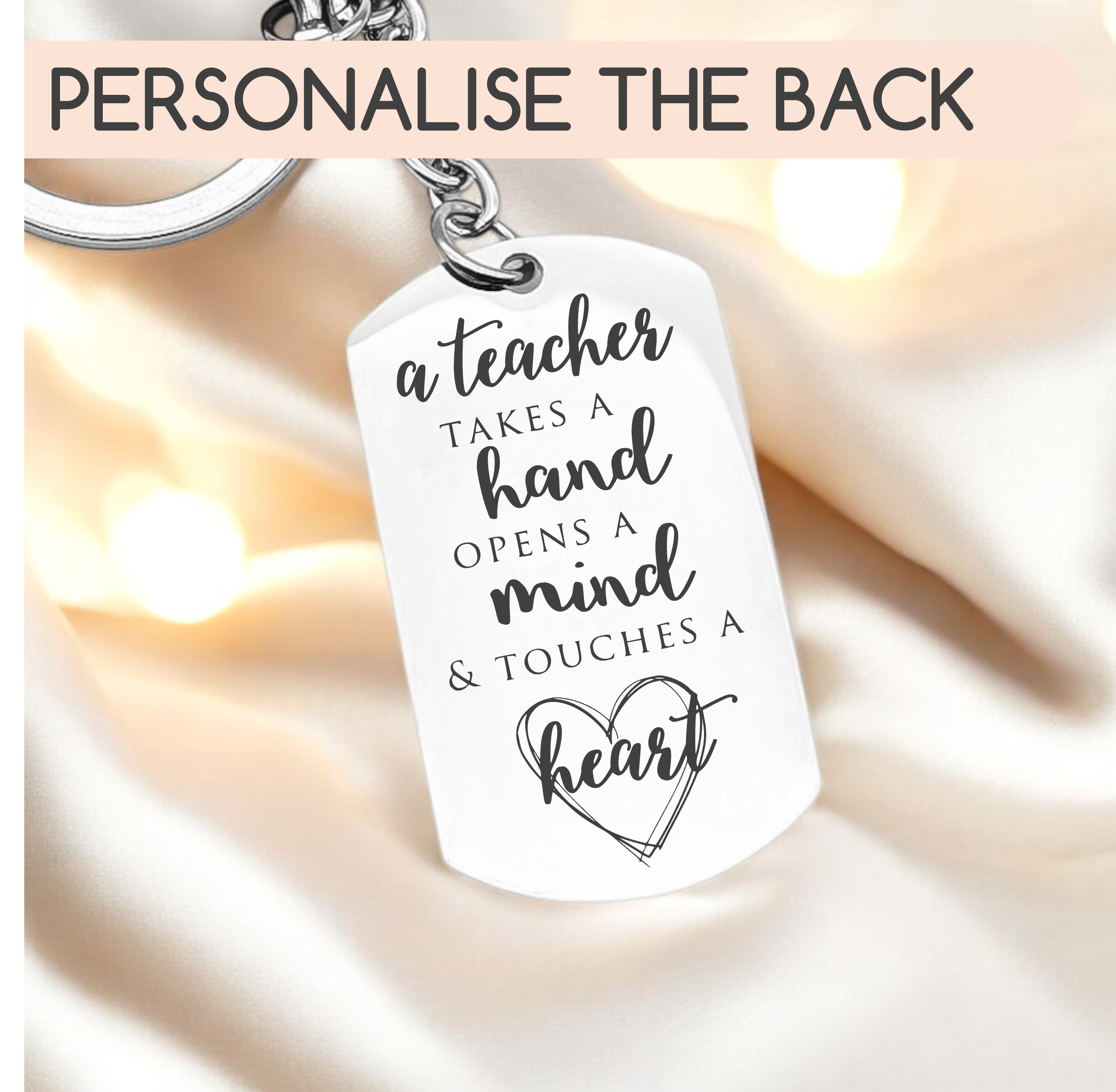 Inspirational Teachers Gift Key Ring