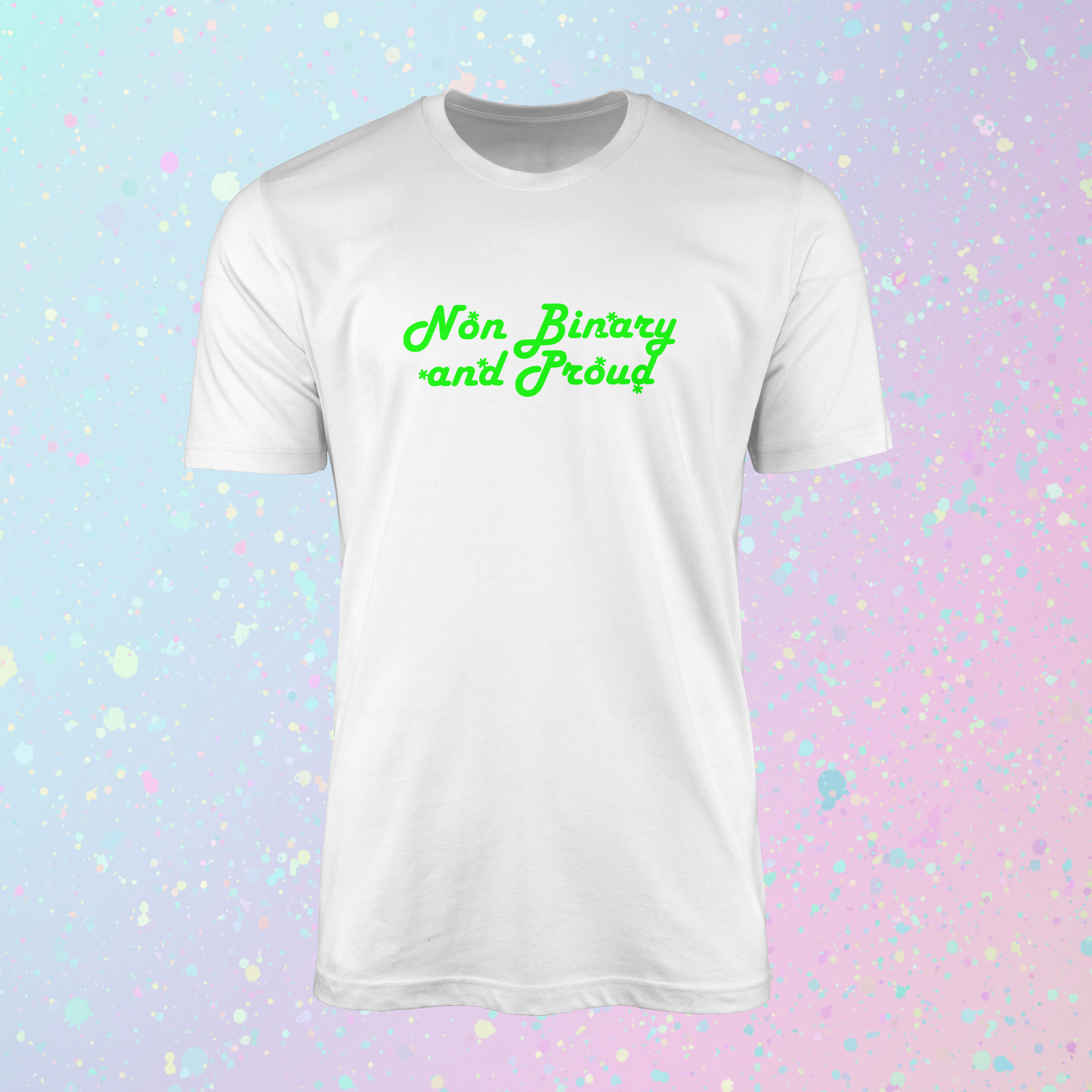 Proud, Non Binary T-Shirt